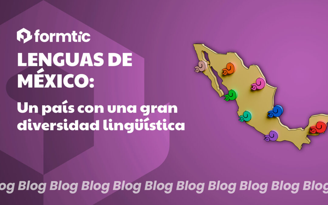 Lenguas de México: un país con una gran diversidad lingüística