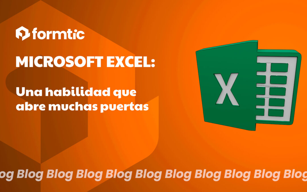 Microsoft Excel: una habilidad que abre muchas puertas