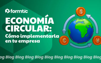 Economía circular: cómo implementarla en tu empresa