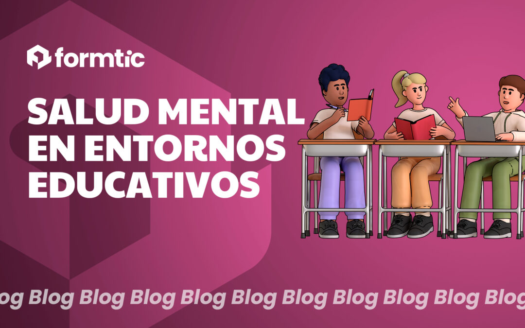 Salud mental en entornos educativos