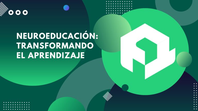 Neuroeducación: Transformando el aprendizaje