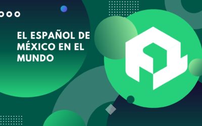 El español de México en el mundo