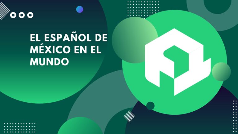 El español de México en el mundo