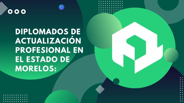 Diplomados de Actualización Profesional en el Estado de Morelos