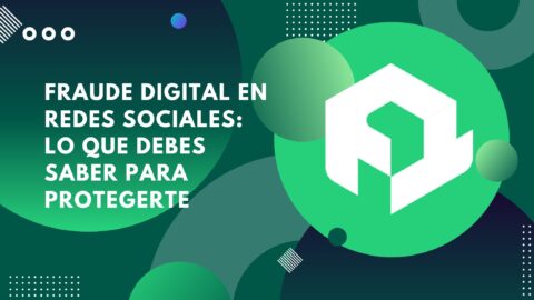 Fraude digital en redes sociales: lo que debes saber para protegerte ...
