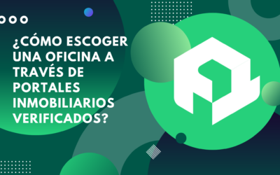 ¿Cómo escoger una oficina a través de portales inmobiliarios verificados?
