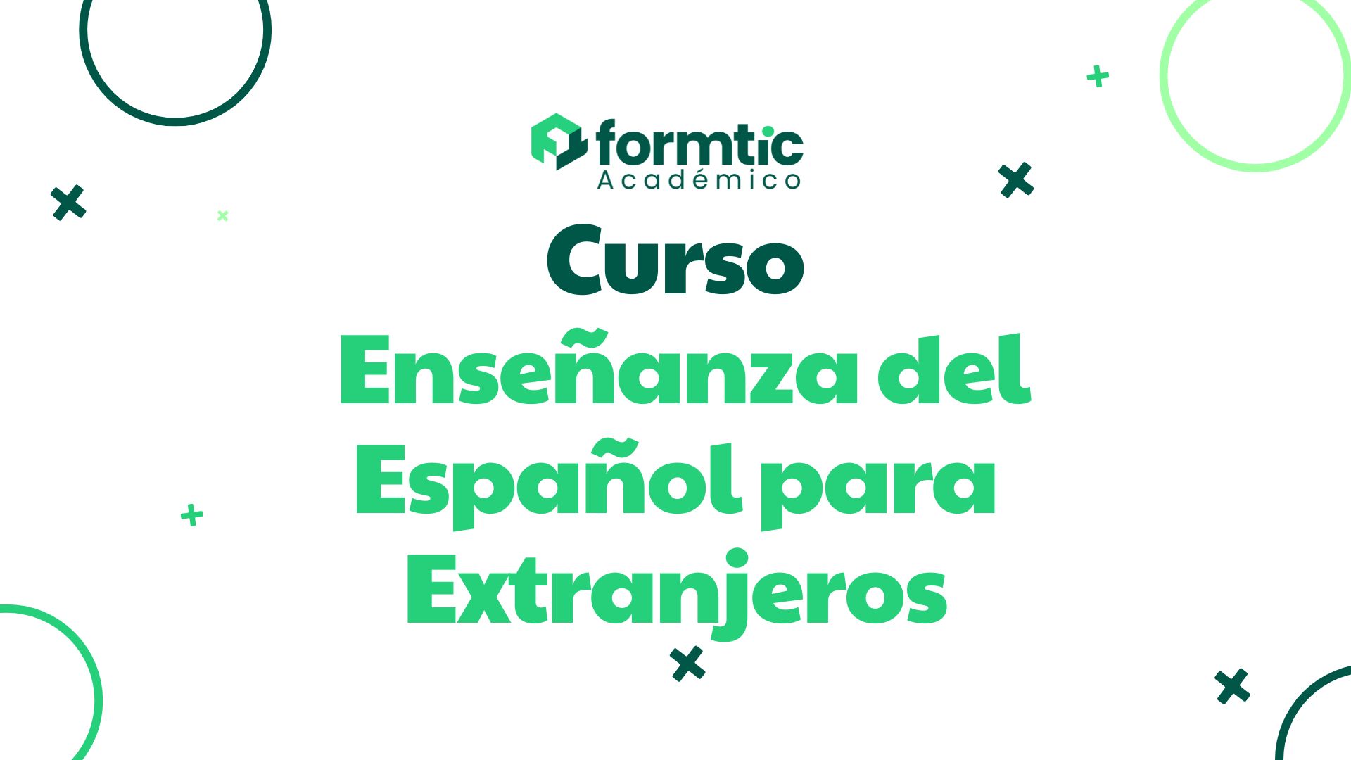 Curso Enseñanza del Español para Extranjeros