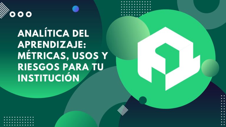 Analítica del aprendizaje: métricas, usos y riesgos